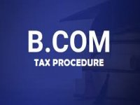 BCom (Tax procedure & Practice)   